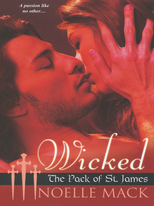 Title details for Wicked by Noelle Mack - Available